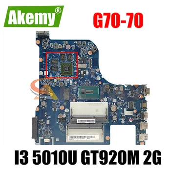 Akemy AILG1 NM-A331 Placa de baza Pentru Lenovo G70-70 Z70-80 G70-80 Laptop Placa de baza CPU I3 5010U GT920M 2G de Testare